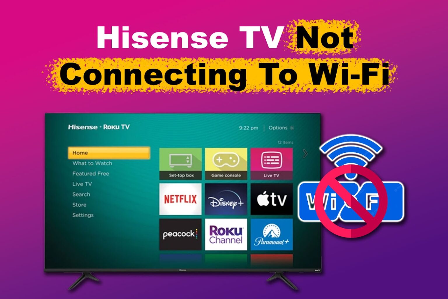 How to Connect Your Hisense TV to Wi-Fi